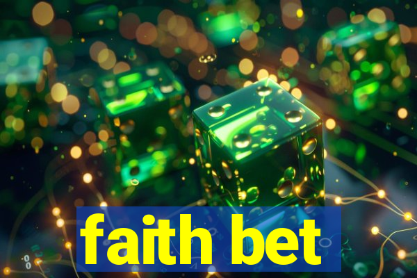 faith bet